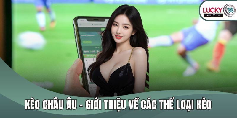 Kèo châu Âu